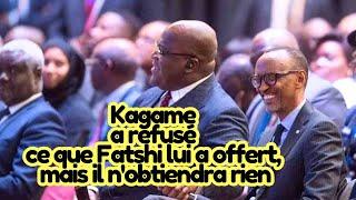 Kagame a refusé ce que Tshisekedi lui a offert, mais il n'obtiendra rien