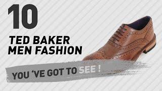 Ted Baker Men Fashion Best Sellers // UK New & Popular 2017