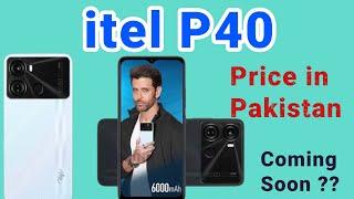 itel P40 Price in Pakistan | itel Mobile Price | New Mobiles Price 2023