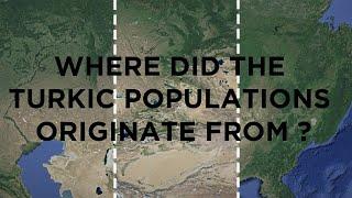 Where did the Turkic People originate from ? Türkler nerden geldiler?