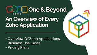 Zoho One and Beyond - An Overview of Every Zoho Application by a Zoho Premium Partner