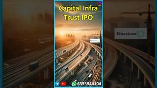 Capital Infra Trust IPO #ipo #ipogmp #ipoanalysis #capital #infrastructure #trust #youtube #ytshorts