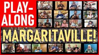 Margaritaville, Play-Along, Austin Ukulele Society