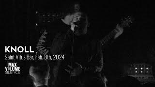 KNOLL live at Saint Vitus Bar, Feb. 8th, 2024 (FULL SET)