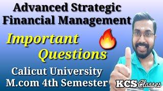 Advanced Strategic Financial Management|Important Questions|M.com 4th Semester Calicut University