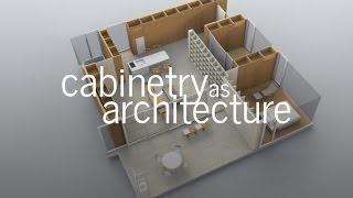 Cabinetry as Architecture  - 3 Approaches (An Architectural Essay)