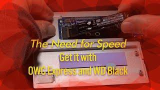 OWC Enclosure & WD Black SSD the Speed Combo [Unbox, install, & speed test]