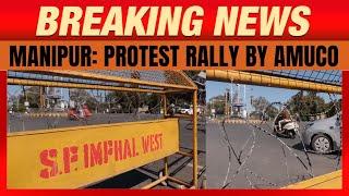 Manipur | Protest Rally by AMUCO: Kwakeithel to Keishampat, Imphal | News9 #manipur