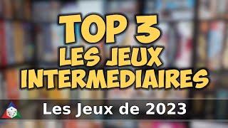 Les jeux de 2023 - Les Meilleurs "Initiés / Intermédiaires"