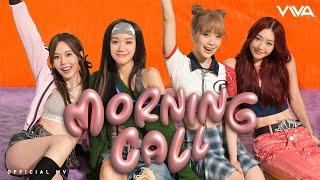 VIVA《Morning Call 》[Official MV]