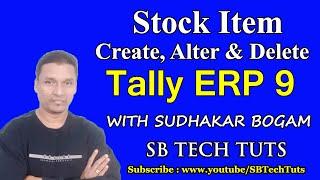 Stock Item in tally ERP 9 | How to Create Alter & Delete Stock Item in Tally ERP 9 | Inventory info