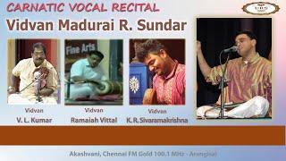 UKS CARNATIC Madurai R  Sundar Vocal recital