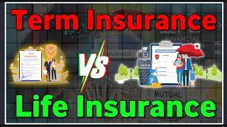 Term Insurance VS Life Insurance | Difference Term Insurance and Life Insurance | HustlewithMohit