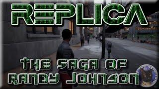 REPLICA - The Saga Of Randy Johnson