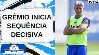 GRÊMIO COMEÇA SEQUÊNCIA DIFÍCIL | COMO VEM O FLAMENGO? | DÚVIDA NA ZAGA | NOVIDADES DA ARENA