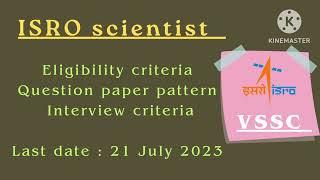 ISRO VSSC SCIENTIST SC July 2023 | Vikram Sarabhai Space Center