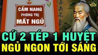 Mẹo XÓA SỔ MẤT NGỦ VỚI 2 TÉP 1 HUYỆT, Học Bí Quyết Dưỡng Sinh Cổ Nhân, Ngủ Ngon Tới Sáng | BTT