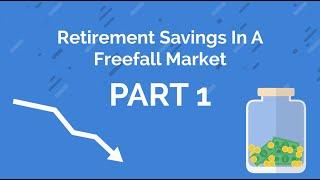 Retirement Savings In A Free Fall Market pt. 1 | Pathfinder Retirement