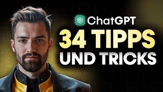 34 ChatGPT Tipps für Anfänger in 2025! (Werde zum GPT-PROFI)