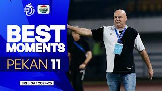 Apa Saja yang Terjadi? Best Moments BRI Liga 1 2024/2025 Pekan 11