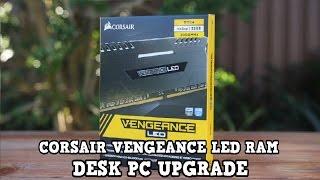 Corsair Vengeance DDR4 LED RAM Memory Module Overview  Highlights - Features CUSTOM  DESK PC UPGRADE