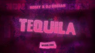 NOMY x DJ BOCIAN - TEQUILA (Official Lyric)