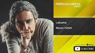 Mazyar Fallahi - Lahzeha