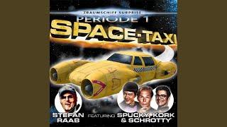 Space-Taxi (feat. Spucky, Kork, Schrotty) (Radio Version)