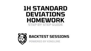 1H Standard Deviations Homework | Backtest Sessions