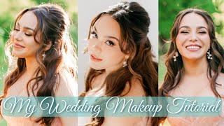 My Wedding Makeup Tutorial