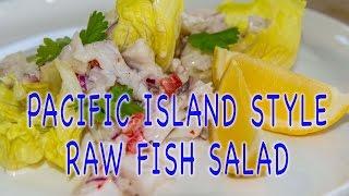 COCONUT & LEMON RAW FISH PACIFIC ISLAND STYLE