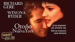 OTOÑO EN NUEVA YORK | Pelicula Completa Español Latino 1080p