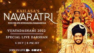 LIVE | Vijaya Dashami | Nithyananda Satsang | 05 Oct 2022