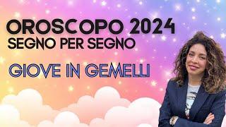 OROSCOPO 2024  GIOVE IN ️ MAGGIO 2024 GIUGNO 2025 | ASTROLOGIA EVOLUTIVA | #oroscopo #astrologia