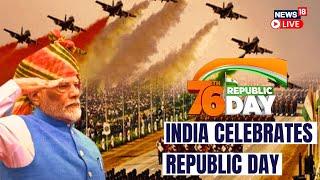 Republic Day 2025 LIVE | Republic Day Parade 2025 LIVE | PM Modi LIVE | 76th Republic Day | N18L