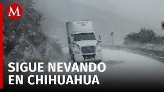 Chihuahua enfrenta tercer día de tormenta invernal con nevada; suspenden actividades