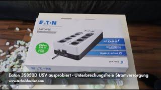 Eaton 3S850D USV ausprobiert - Unterbrechungsfreie Stromversorgung