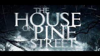 La casa en Pine Street PELÍCULA COMPLETA SUSPENSO TERROR