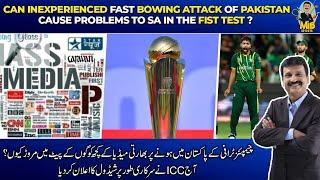 Can inexperienced fast bowing attack of Pakistan cause problems to SA in the fist Test?