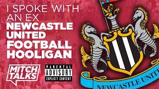 I spoke with an EX NME (Newcastle United) Football Hooligan | EP 2