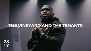 ENTRY & END TIMES | The Vineyard and the Tenants | Matthew 21:33-46 | Philip Anthony Mitchell