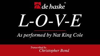 L-O-V-E– arranged by Christopher Bond