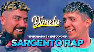 DÍMELO #5 | SARGENTO RAP x SKIPER RMZ | 2da TEMPORADA