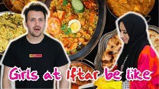 Girls At Iftar Be Like | OZZY RAJA