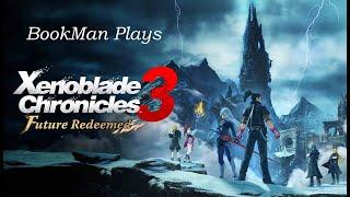 Xenoblade Chronicles 3 Future Redeemed MATURE Let's Play - Part 29 --- More Side Things (Switch)