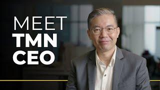 Meet TMN CEO