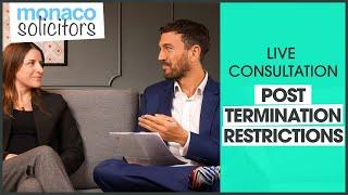 Restrictive Covenants in Employment Contracts - A Real Life Consultation