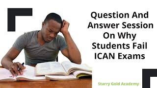 Why Students Fail ICAN Exams