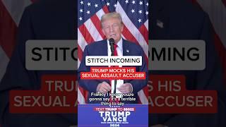 Trump mocks his sexual assault accuser