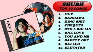 Shubh Top 10 Punjbai MP3 Songs